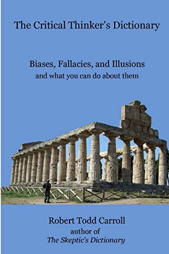Cover for The Critical Thinker's Dictionary