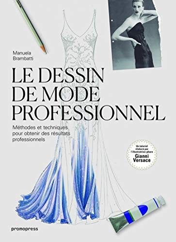 Cover for Le dessin de mode professionnel