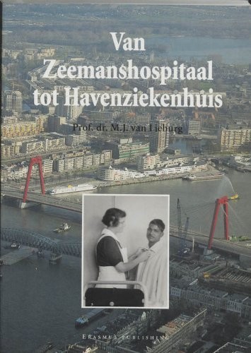 Cover for Van Zeemanshospitaal tot Havenziekenhuis