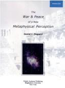 Cover for The War and Peace of a New Metaphysical Perception