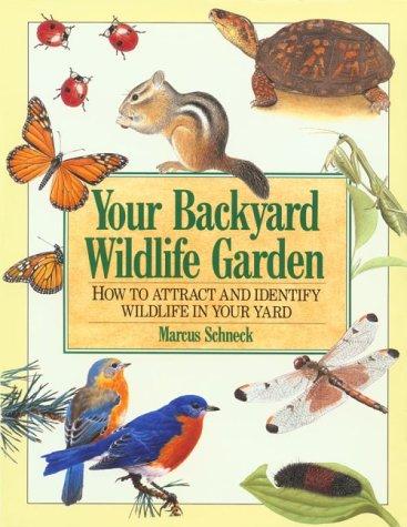 Cover for Your Backyard Wildlife Garden