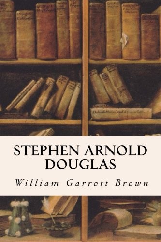 Cover for Stephen Arnold Douglas