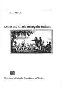 Cover for Lewis and Clark among the Indians