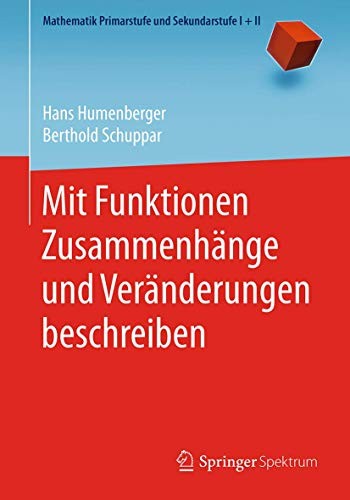 Cover for Mit Funktionen Zusammenhänge und Veränderungen beschreiben