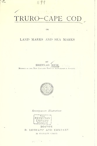 Cover for Truro--Cape Cod, or, Land marks and sea marks
