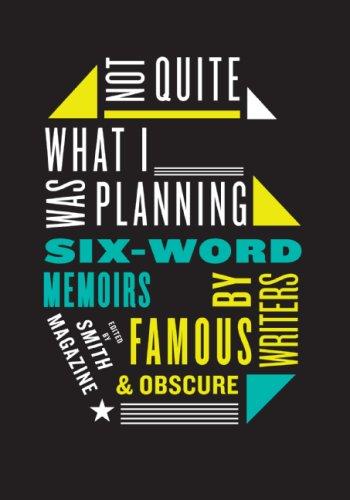 Cover for Not Quite What I Was Planning