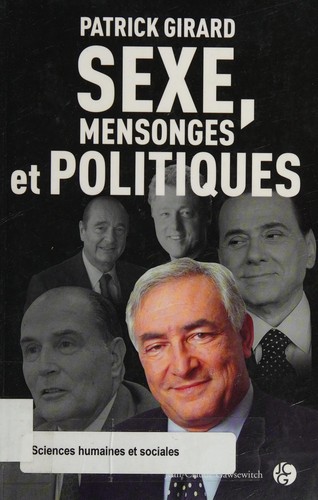 Cover for Sexe, mensonges et politiques