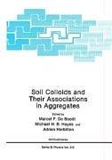 Cover for Soil Colloids and Their Associations in Aggregates (NATO Science Series: B:)
