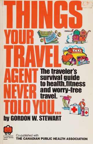 Cover for Things Your Travel Agent Never Told You