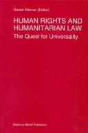Cover for Human Rights and Humanitarian Law:The Quest for Universality (Nijhoff Law Specials, No 29)