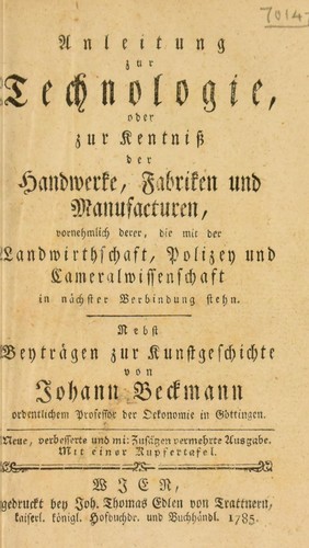 Cover for Anleitung zur Technologie, oder zur Kentniss der Handwerke, Fabriken und Manufacturen, vornemlich derer