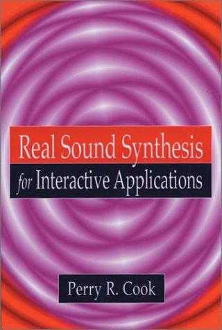 Cover for Real Sound Synthesis for Interactive Applications