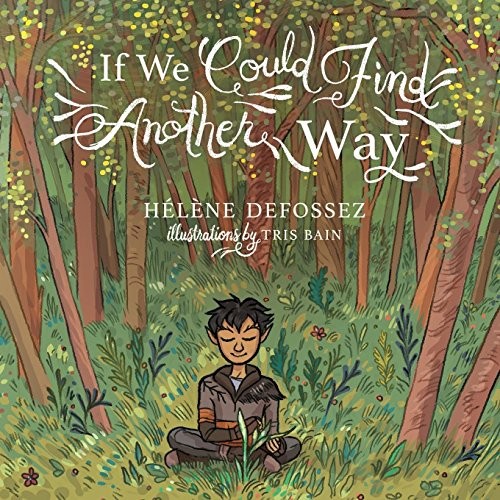 Cover for If We Could Find Another Way