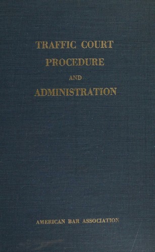 Cover for Traffic court procedure and administration