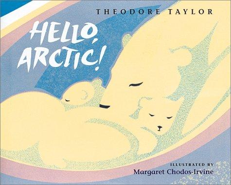 Cover for Hello, Arctic!
