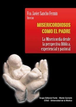 Cover for Misericordiosos como el Padre