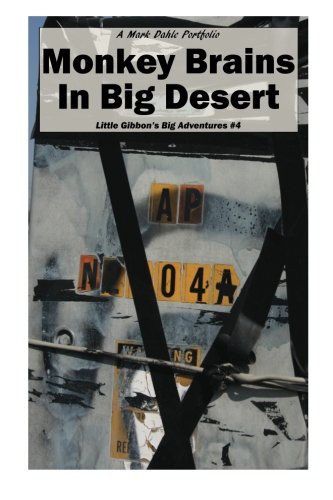 Cover for Monkey Brains In Big Desert