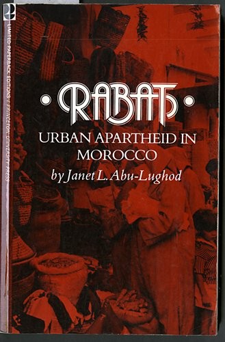 Cover for Rabat, urban apartheid in Morocco