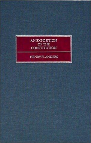 Cover for An Exposition of the Constitution of the United States