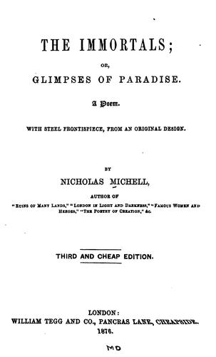 Cover for The Immortals: Or, Glimpses of Paradise. A Poem