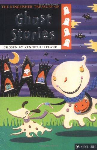 Cover for The Kingfisher Treasury of Ghost Stories (The Kingfisher Treasury of Stories)