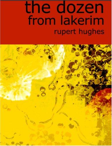 Cover for The Dozen from Lakerim (Large Print Edition)
