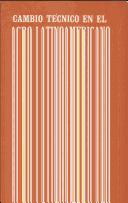 Cover for Cambio tecnico en el agro latinoamericano