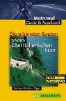 Cover for Die schönsten Routen an den oberitalienischen Seen. Mit Roadbooks.