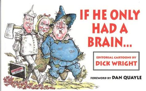 Cover for If he only had a brain--