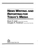 Cover for News Writing and Reporting for Today's Media