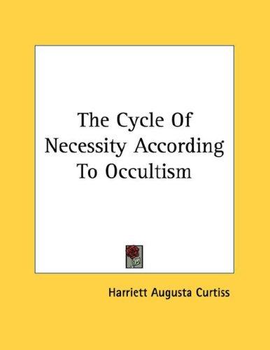 Cover for The Cycle Of Necessity According To Occultism