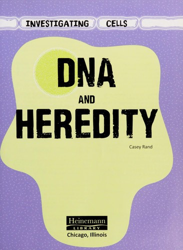 Cover for DNA and heredity