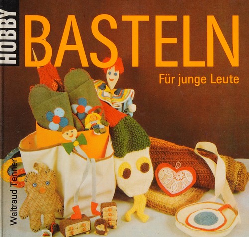 Cover for Basteln für junge Leute