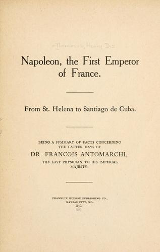 Cover for Napoleon, the first emperor of France.