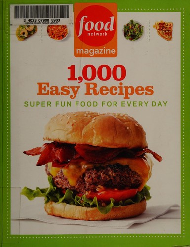 Cover for Food Network Magazine's 1,000 Easy Recipes