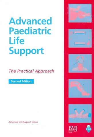 Cover for Advanced Paediatric Life Support (Advanced Life Support Group)