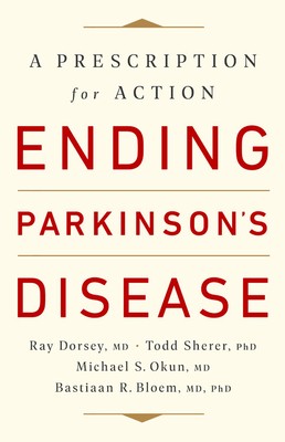 Cover for Ending Parkinson's Disease: A Prescription for Action