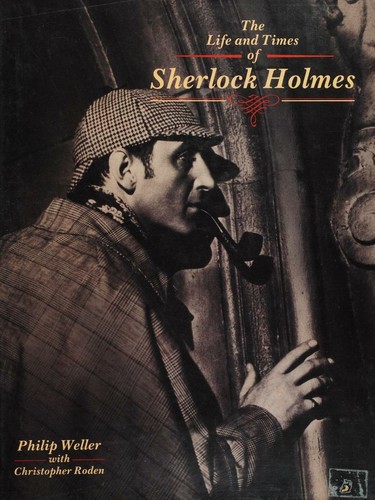 Cover for The life and times of Sherlock Holmes