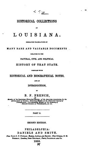 Cover for Historical Collections of Louisiana: Embracing Translations of Many Rare and Valuable Documents ...