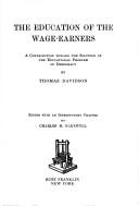 Cover for The education of the wage-earners