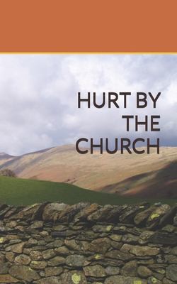 Cover for Hurt by the Church