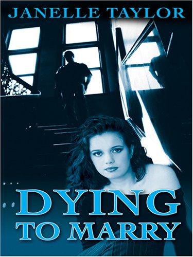 Cover for Dying to marry