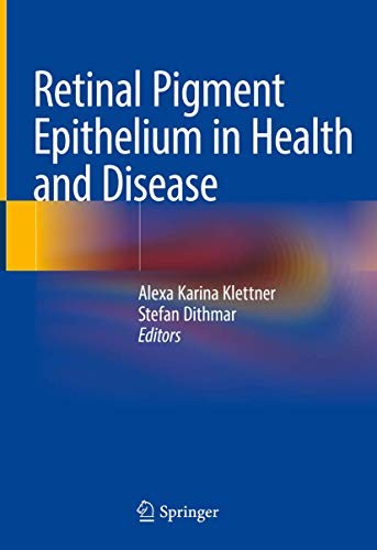 Cover for Retinal Pigment Epithelium in Health and Disease