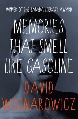 Cover for Memories That Smell Like Gasoline