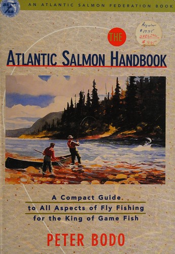 Cover for The Atlantic Salmon Handbook