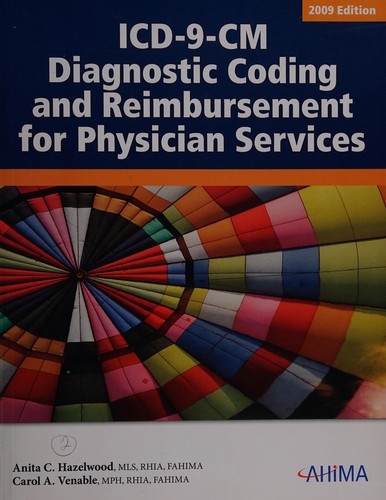 Cover for ICD-9-CM diagnostic coding and reimbursement for physician services