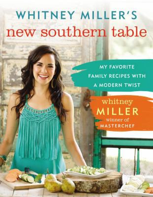 Cover for Whitney Miller's new southern table