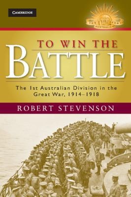 Cover for To Win the Battle
            
                Australian Army History