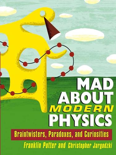 Cover for Mad About Modern Physics