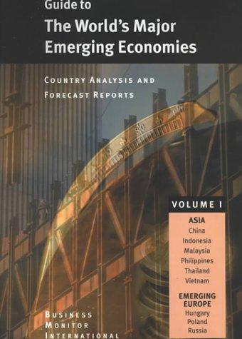 Cover for Business Monitor International guide to the world's major emerging economies : country analysis and forecast reports, 2000-2002.